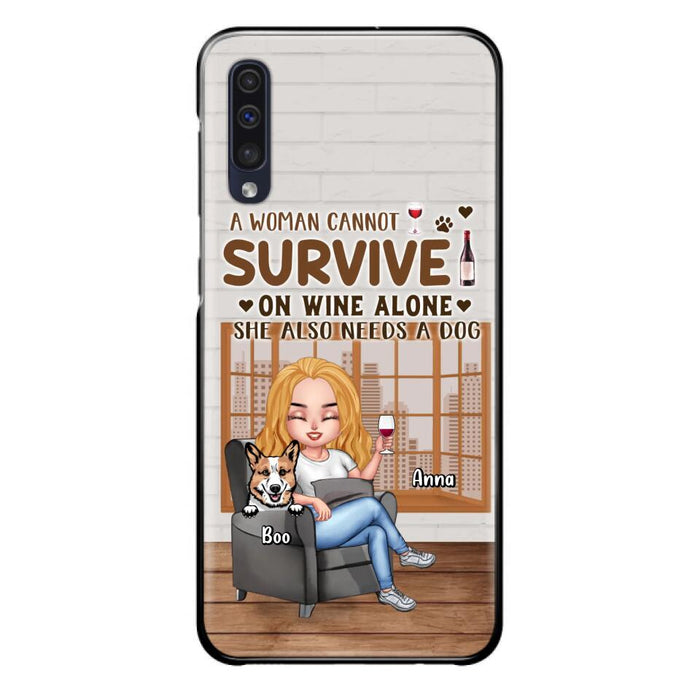 Custom Personalized Pet Mom Phone Case - Upto 4 Dogs/Cats - Mother's Day Gift Idea For Dog/Cat Lovers - A Woman Cannot Survive On Wine Alone She Also Needs A Dog - Case for iPhone/Samsung