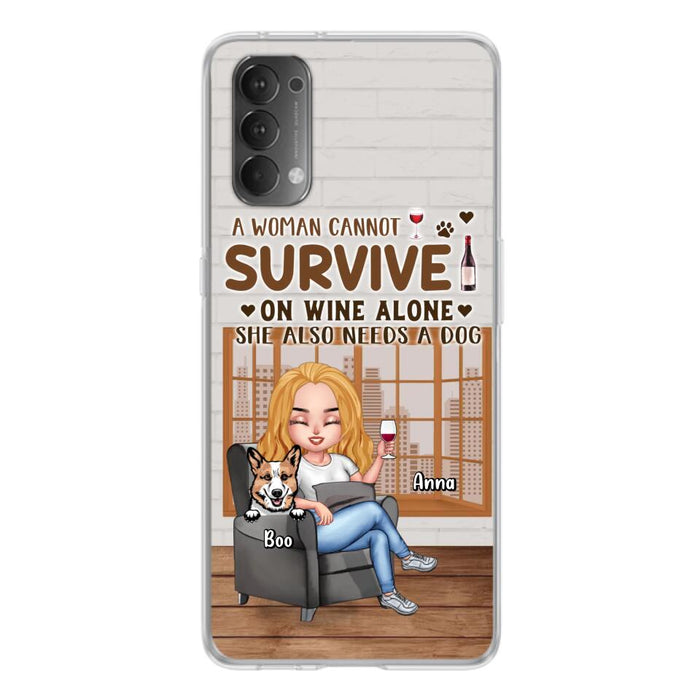 Custom Personalized Pet Mom Phone Case - Upto 4 Dogs/Cats - Mother's Day Gift Idea For Dog/Cat Lovers - A Woman Cannot Survive On Wine Alone She Also Needs A Dog - Case for Xiaomi/Huawei/Oppo