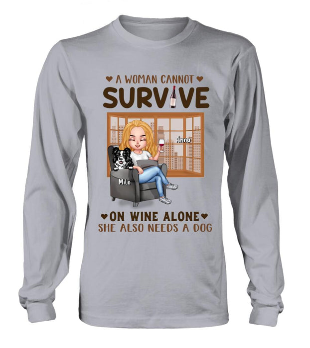 Custom Personalized Pet Mom T-Shirt/Long Sleeve/Sweater/Hoodie - Upto 4 Dogs/Cats - Mother's Day Gift Idea For Dog/Cat Lovers - A Woman Cannot Survive On Wine Alone She Also Needs A Dog