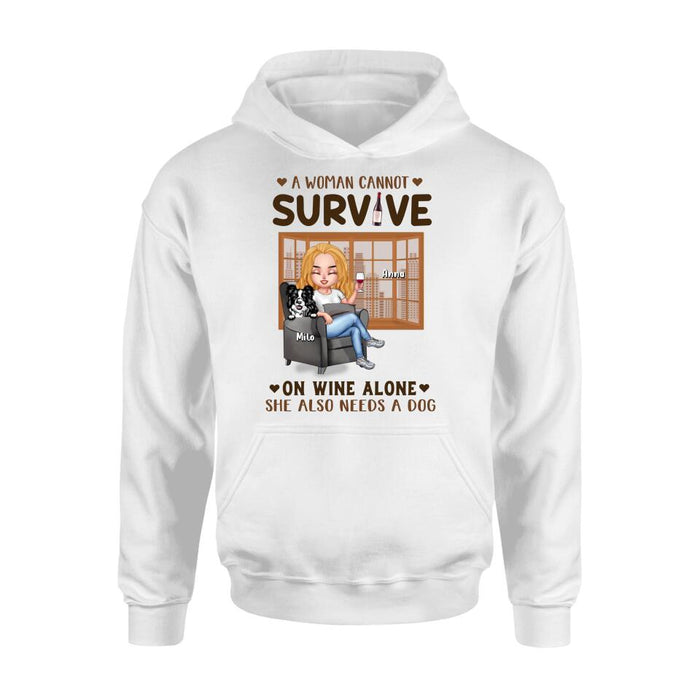 Custom Personalized Pet Mom T-Shirt/Long Sleeve/Sweater/Hoodie - Upto 4 Dogs/Cats - Mother's Day Gift Idea For Dog/Cat Lovers - A Woman Cannot Survive On Wine Alone She Also Needs A Dog