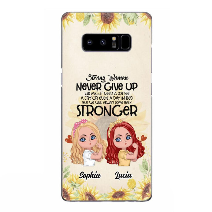 Custom Personalized Strong Women Phone Case - Upto 5 Women - Gift Idea For Friends/Besties/Sisters - Never Give Up - Case for iPhone/Samsung