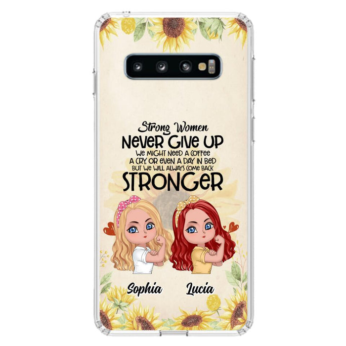 Custom Personalized Strong Women Phone Case - Upto 5 Women - Gift Idea For Friends/Besties/Sisters - Never Give Up - Case for iPhone/Samsung