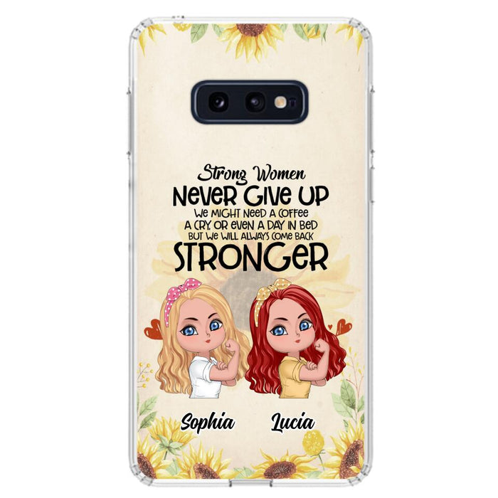 Custom Personalized Strong Women Phone Case - Upto 5 Women - Gift Idea For Friends/Besties/Sisters - Never Give Up - Case for iPhone/Samsung