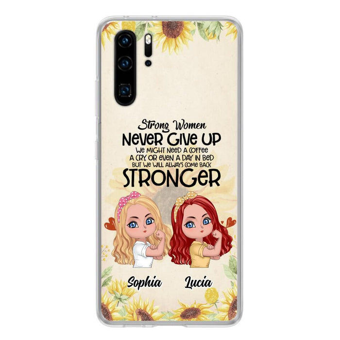 Custom Personalized Strong Women Phone Case - Upto 5 Women - Gift Idea For Friends/Besties/Sisters - Never Give Up - Case for Xiaomi/Huawei/Oppo