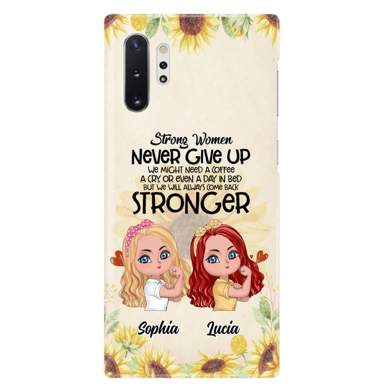 Custom Personalized Strong Women Phone Case - Upto 5 Women - Gift Idea For Friends/Besties/Sisters - Never Give Up - Case for iPhone/Samsung