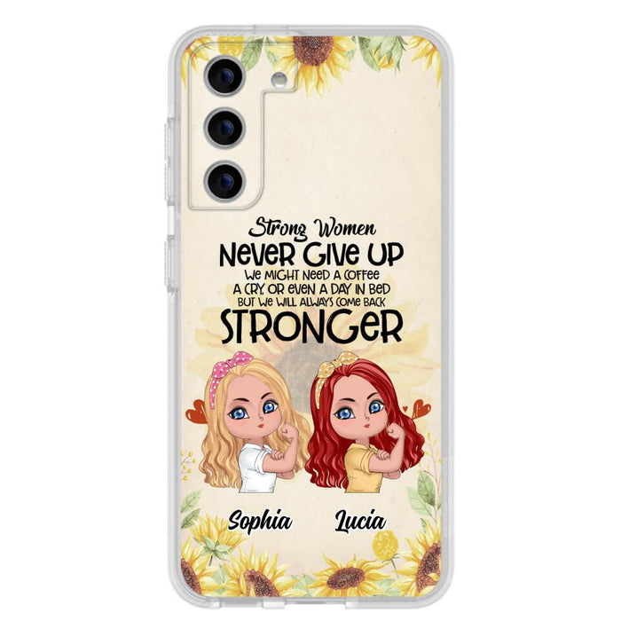 Custom Personalized Strong Women Phone Case - Upto 5 Women - Gift Idea For Friends/Besties/Sisters - Never Give Up - Case for iPhone/Samsung