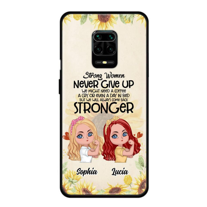 Custom Personalized Strong Women Phone Case - Upto 5 Women - Gift Idea For Friends/Besties/Sisters - Never Give Up - Case for Xiaomi/Huawei/Oppo