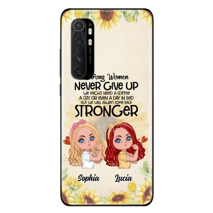 Custom Personalized Strong Women Phone Case - Upto 5 Women - Gift Idea For Friends/Besties/Sisters - Never Give Up - Case for Xiaomi/Huawei/Oppo