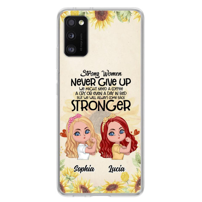 Custom Personalized Strong Women Phone Case - Upto 5 Women - Gift Idea For Friends/Besties/Sisters - Never Give Up - Case for iPhone/Samsung