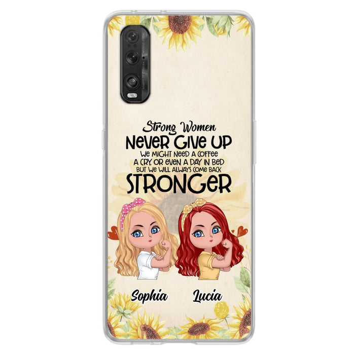 Custom Personalized Strong Women Phone Case - Upto 5 Women - Gift Idea For Friends/Besties/Sisters - Never Give Up - Case for Xiaomi/Huawei/Oppo