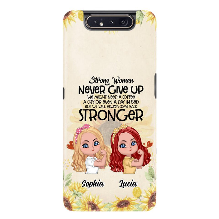 Custom Personalized Strong Women Phone Case - Upto 5 Women - Gift Idea For Friends/Besties/Sisters - Never Give Up - Case for iPhone/Samsung