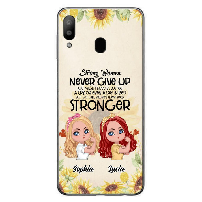 Custom Personalized Strong Women Phone Case - Upto 5 Women - Gift Idea For Friends/Besties/Sisters - Never Give Up - Case for iPhone/Samsung