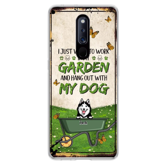 Custom Personalized Dog Phone Case For Xiaomi/ Oppo/ Huawei - Gift Idea For Dog Lover - Up to 6 Dogs - I Just Want To Work In My Garden And Hang Out With My Dogs