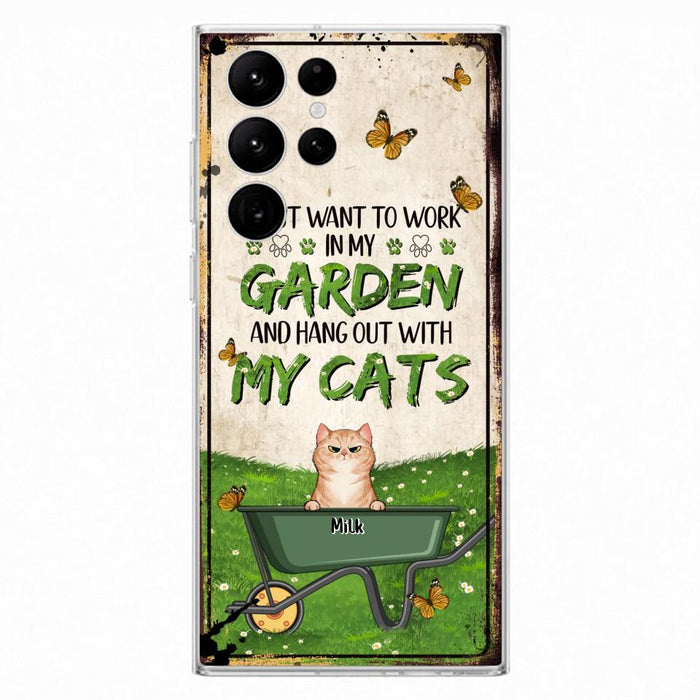 Custom Personalized Cat Phone Case For iPhone And Samsung - Gift Idea For Cat Lover - Up to 6 Cats - I Just Want To Work In My Garden And Hang Out With My Cats