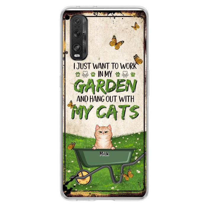 Custom Personalized Cat Phone Case For Xiaomi/ Oppo/ Huawei - Gift Idea For Cat Lover - Up to 6 Cats - I Just Want To Work In My Garden And Hang Out With My Cat