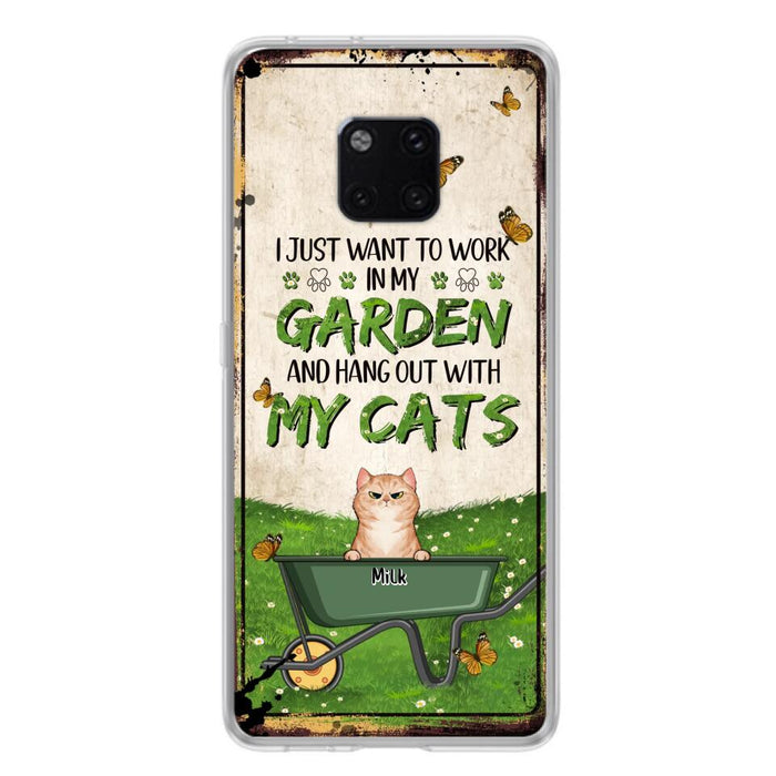 Custom Personalized Cat Phone Case For Xiaomi/ Oppo/ Huawei - Gift Idea For Cat Lover - Up to 6 Cats - I Just Want To Work In My Garden And Hang Out With My Cat