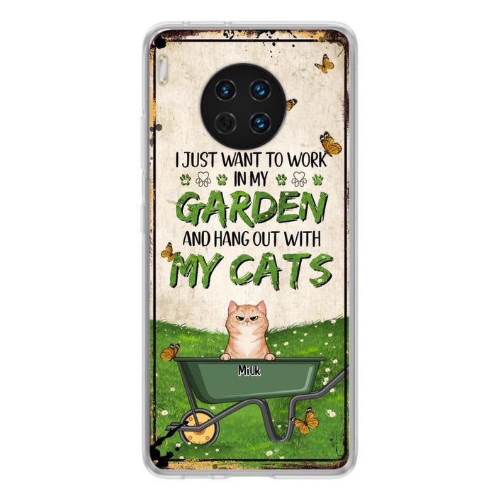 Custom Personalized Cat Phone Case For Xiaomi/ Oppo/ Huawei - Gift Idea For Cat Lover - Up to 6 Cats - I Just Want To Work In My Garden And Hang Out With My Cat