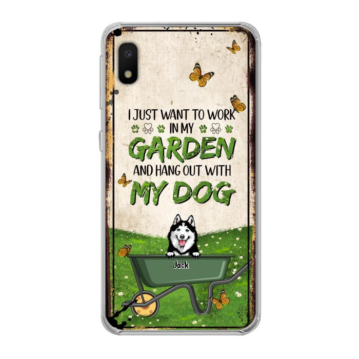 Custom Personalized Dog Phone Case For iPhone And Samsung- Gift Idea For Dog Lover - Up to 6 Dogs - I Just Want To Work In My Garden And Hang Out With My Dogs