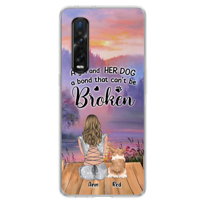 Custom Personalized Dog Mom Phone Case - Upto 4 Dogs - Mother's Day Gift Idea for Dog Lovers - A Girl And Her Dog A Bond That Can't Be Broken - Case for Xiaomi/Huawei/Oppo