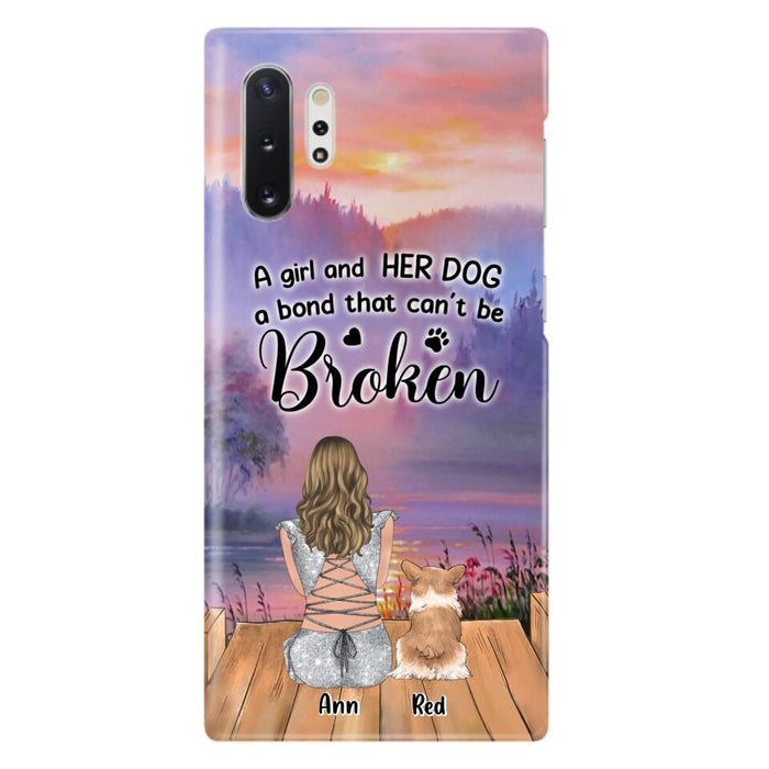 Custom Personalized Dog Mom Phone Case - Upto 4 Dogs - Mother's Day Gift Idea for Dog Lovers - A Girl And Her Dog A Bond That Can't Be Broken - Case for iPhone/Samsung