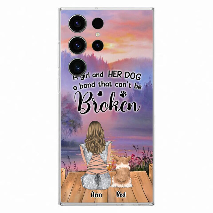 Custom Personalized Dog Mom Phone Case - Upto 4 Dogs - Mother's Day Gift Idea for Dog Lovers - A Girl And Her Dog A Bond That Can't Be Broken - Case for iPhone/Samsung