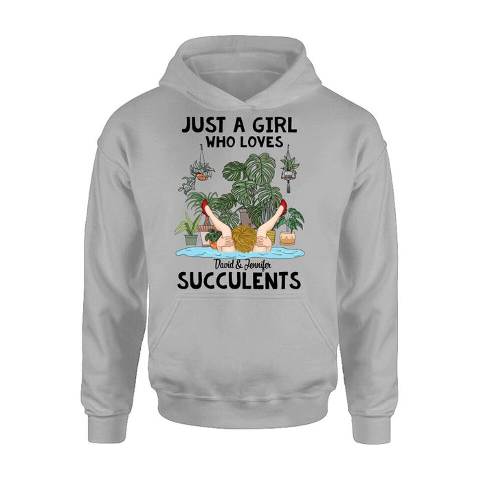 Custom Personalized Girl T-shirt/Long Sleeve/ Sweatshirt/Hoodie - Gift Idea For Plant Lovers - Just A Girl Who Loves Succulents