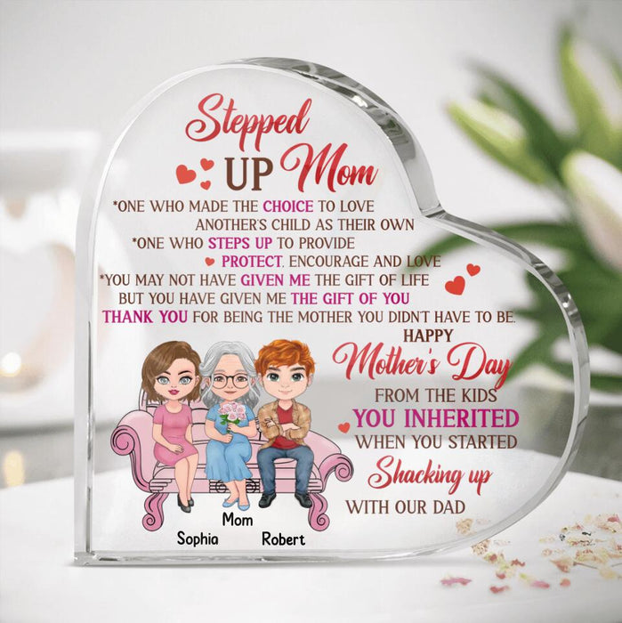 Custom Personalized Stepped Up Mom Crystal Heart - Gift Idea For Mother's Day - Thank You For Being The Mother You Didn't Have To Be