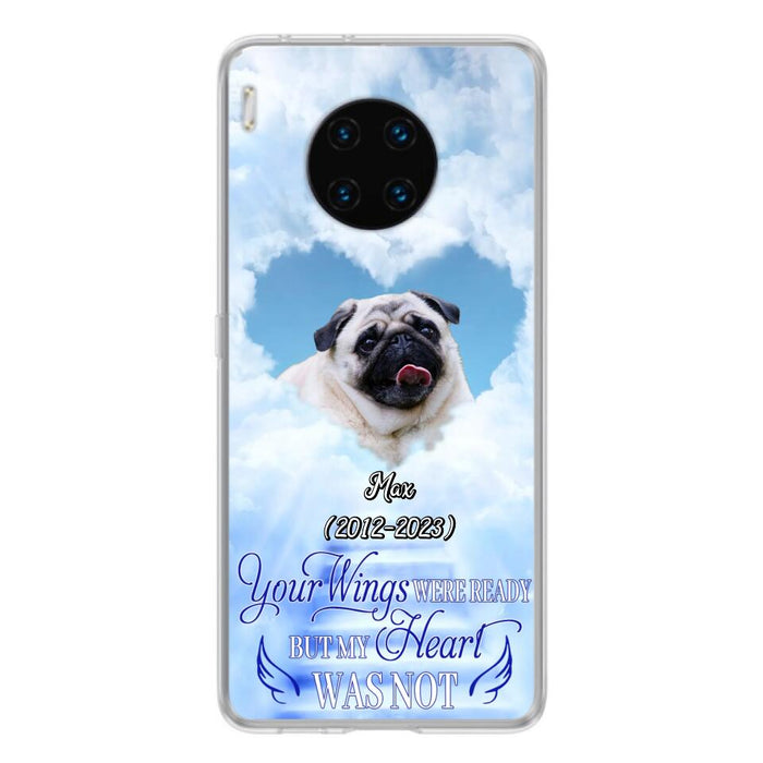 Custom Personalized Memorial Dog Phone Case - Upload Photo - Memorial Gift Idea For Dog Owners/ Dog Lovers - Your Wings Were Ready But My Heart Was Not - Case for Xiaomi/Huawei/Oppo