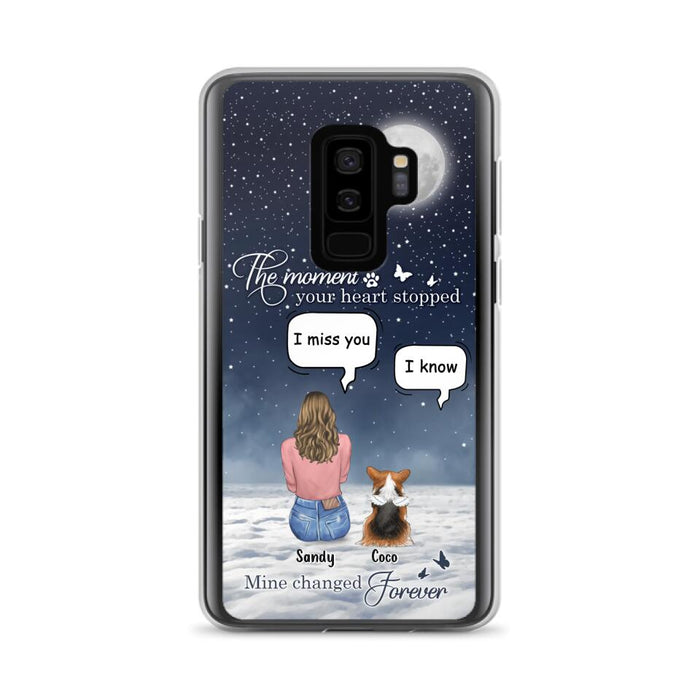 Custom Personalized Memorial Pet Phone Case -  Memorial Gift Idea For Dog Owners/Mother's Day - The Moment Your Heart Stopped Mine Changed Forever  - Case for iPhone/Samsung