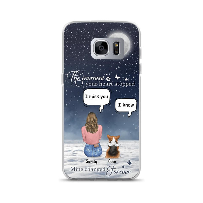 Custom Personalized Memorial Pet Phone Case -  Memorial Gift Idea For Dog Owners/Mother's Day - The Moment Your Heart Stopped Mine Changed Forever  - Case for iPhone/Samsung