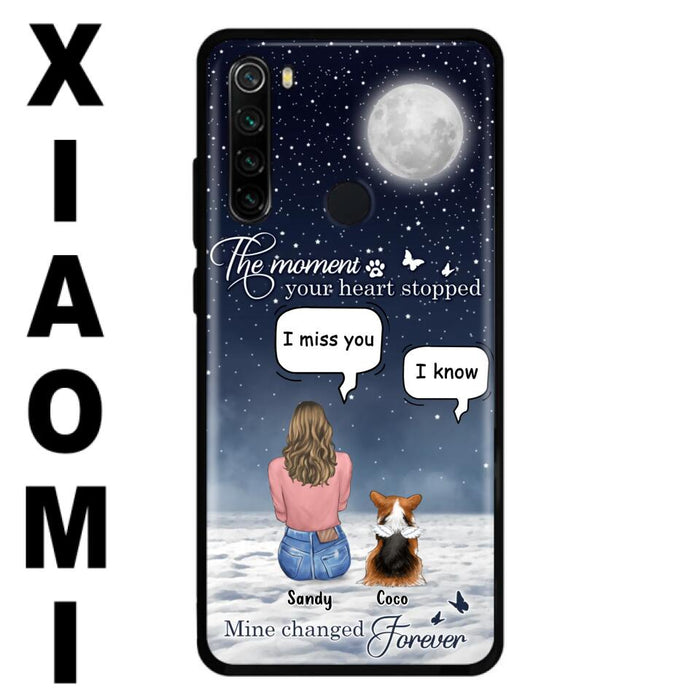 Custom Personalized Memorial Pet Phone Case - Memorial Gift Idea For Dog Owners/Mother's Day - The Moment Your Heart Stopped Mine Changed Forever - Case for Xiaomi/Huawei/Oppo