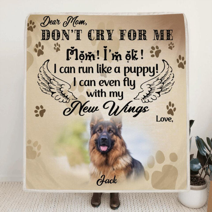 Personalized Dog Photo Blanket - Best Gift For Dog Owners, Dog Mom - Don't cry for me