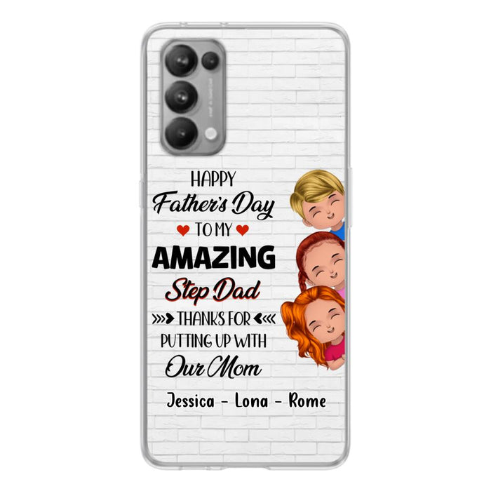 Custom Personalized Dad Phone Case - Gift Idea For Father's Day - Upto 3 Kids - To My Amazing Step Dad Thanks For Putting Up With Our Mom - Case For Oppo, Xiaomi & Huawei