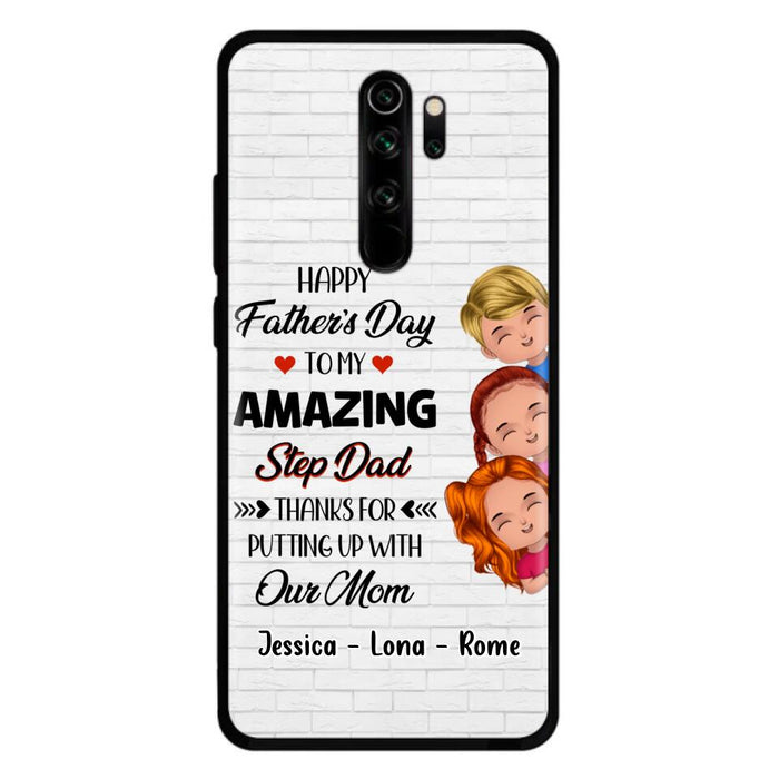 Custom Personalized Dad Phone Case - Gift Idea For Father's Day - Upto 3 Kids - To My Amazing Step Dad Thanks For Putting Up With Our Mom - Case For Oppo, Xiaomi & Huawei