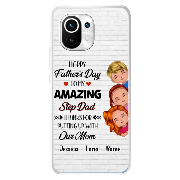 Custom Personalized Dad Phone Case - Gift Idea For Father's Day - Upto 3 Kids - To My Amazing Step Dad Thanks For Putting Up With Our Mom - Case For Oppo, Xiaomi & Huawei