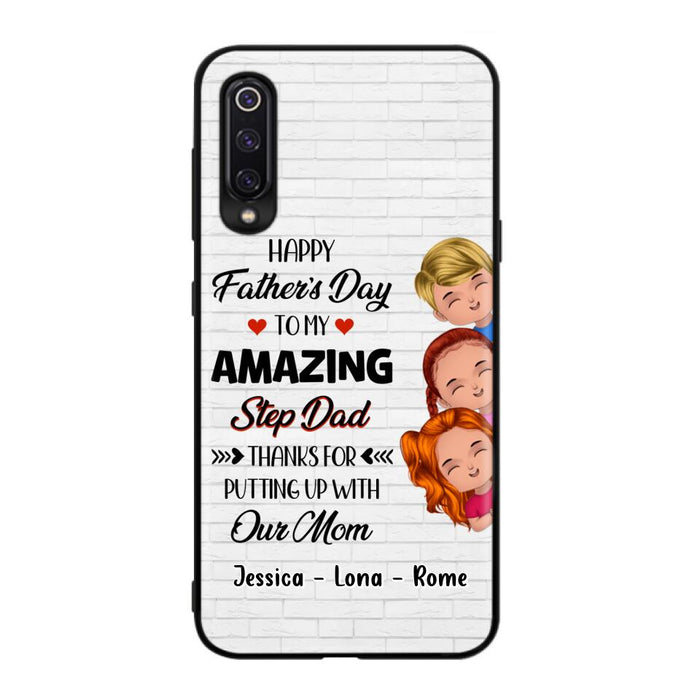 Custom Personalized Dad Phone Case - Gift Idea For Father's Day - Upto 3 Kids - To My Amazing Step Dad Thanks For Putting Up With Our Mom - Case For Oppo, Xiaomi & Huawei