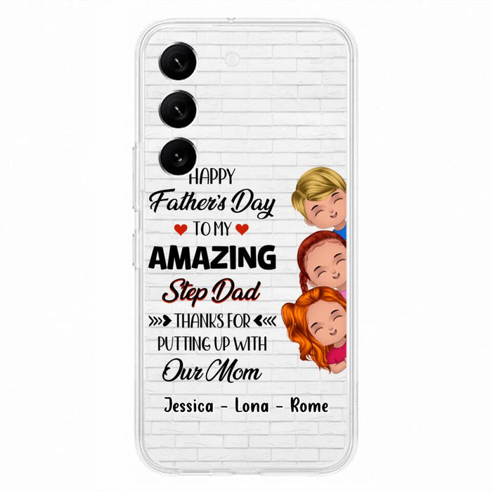 Custom Personalized Dad Phone Case - Gift Idea For Father's Day - Upto 3 Kids - To My Amazing Step Dad Thanks For Putting Up With Our Mom - Case For iPhone & Samsung