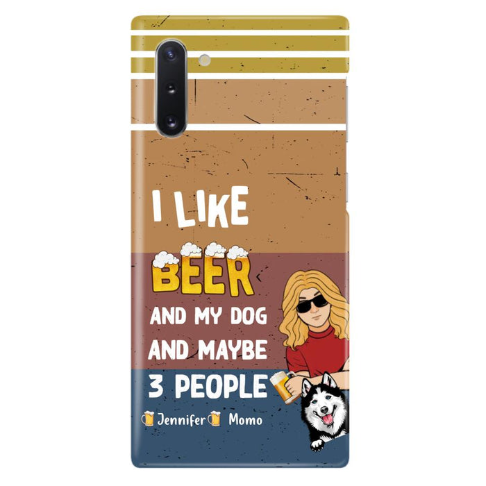 Custom Personalized Dog Phone Case - Upto 4 Dogs - Mother's Day/Father's Day Gift Idea For Dog Lovers - I Like Beer And My Dog And Maybe 3 People - Case for iPhone/Samsung