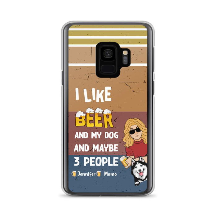 Custom Personalized Dog Phone Case - Upto 4 Dogs - Mother's Day/Father's Day Gift Idea For Dog Lovers - I Like Beer And My Dog And Maybe 3 People - Case for iPhone/Samsung