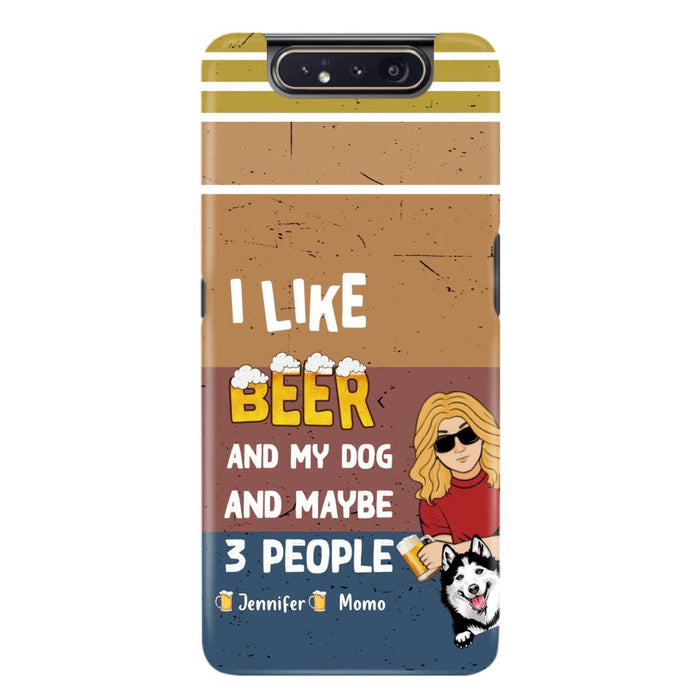 Custom Personalized Dog Phone Case - Upto 4 Dogs - Mother's Day/Father's Day Gift Idea For Dog Lovers - I Like Beer And My Dog And Maybe 3 People - Case for iPhone/Samsung