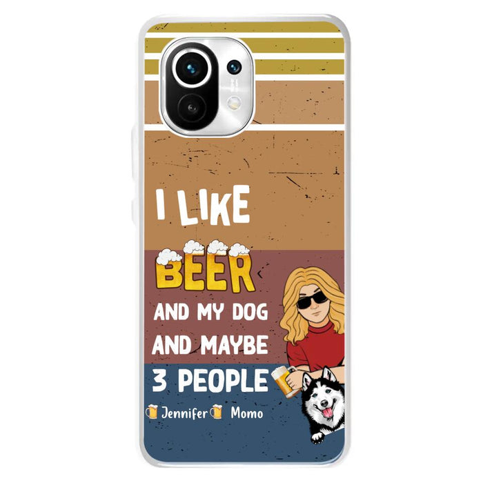 Custom Personalized Dog Phone Case - Upto 4 Dogs - Mother's Day/Father's Day Gift Idea For Dog Lovers - I Like Beer And My Dog And Maybe 3 People - Case For Oppo/Xiaomi/Huawei