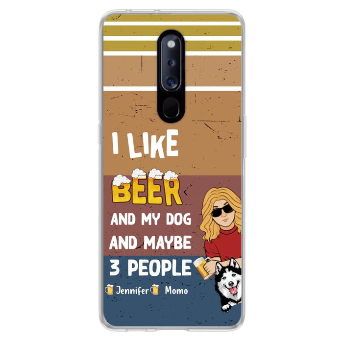 Custom Personalized Dog Phone Case - Upto 4 Dogs - Mother's Day/Father's Day Gift Idea For Dog Lovers - I Like Beer And My Dog And Maybe 3 People - Case For Oppo/Xiaomi/Huawei