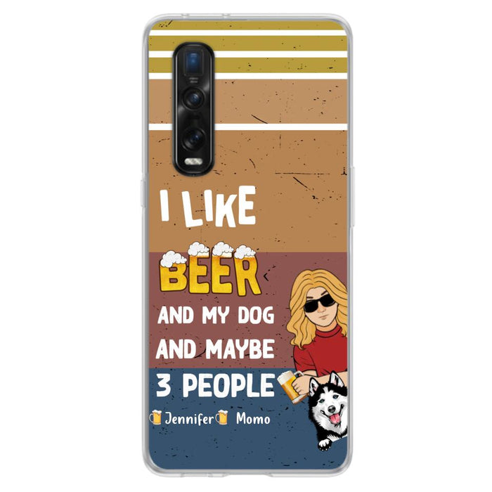 Custom Personalized Dog Phone Case - Upto 4 Dogs - Mother's Day/Father's Day Gift Idea For Dog Lovers - I Like Beer And My Dog And Maybe 3 People - Case For Oppo/Xiaomi/Huawei