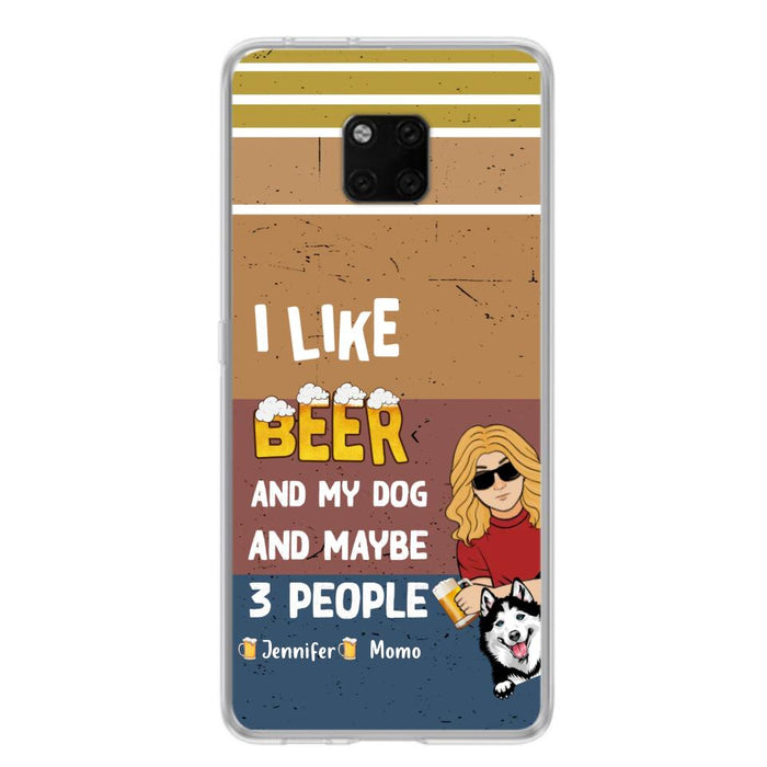 Custom Personalized Dog Phone Case - Upto 4 Dogs - Mother's Day/Father's Day Gift Idea For Dog Lovers - I Like Beer And My Dog And Maybe 3 People - Case For Oppo/Xiaomi/Huawei