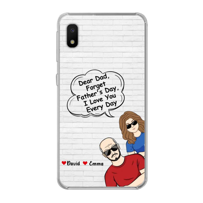 Custom Personalized Dear Mom/Dad Phone Case For iPhone/ Samsung - Gift Idea For Father's Day/Mother's Day/Dad/ Mom - Dear Dad, Forget Father's Day We Love You Every Day