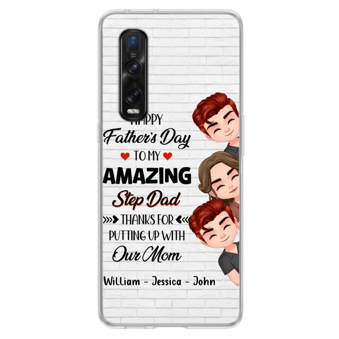 Custom Personalized Thanks Dad Phone Case - Gift Idea For Father's Day - Upto 3 Children - To My Amazing Step Dad Thanks For Putting Up With Our Mom - Case For Oppo, Xiaomi & Huawei