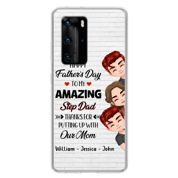 Custom Personalized Thanks Dad Phone Case - Gift Idea For Father's Day - Upto 3 Children - To My Amazing Step Dad Thanks For Putting Up With Our Mom - Case For Oppo, Xiaomi & Huawei