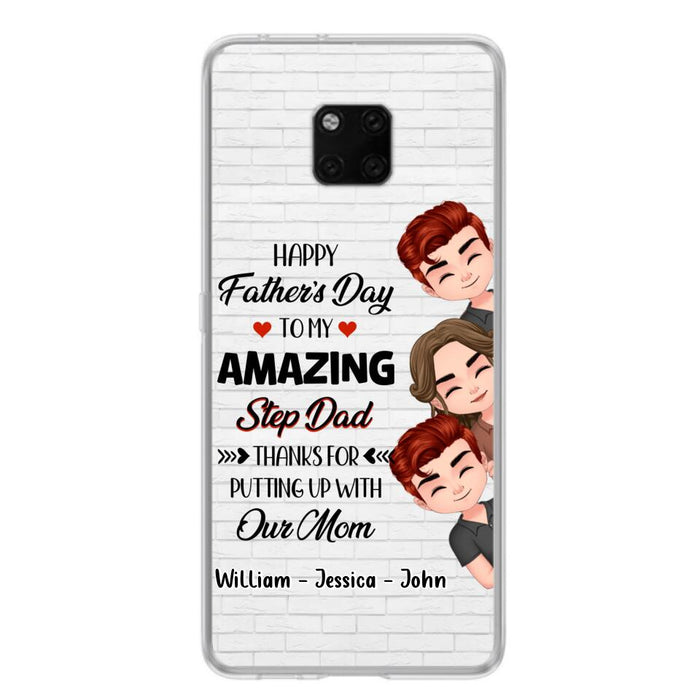 Custom Personalized Thanks Dad Phone Case - Gift Idea For Father's Day - Upto 3 Children - To My Amazing Step Dad Thanks For Putting Up With Our Mom - Case For Oppo, Xiaomi & Huawei