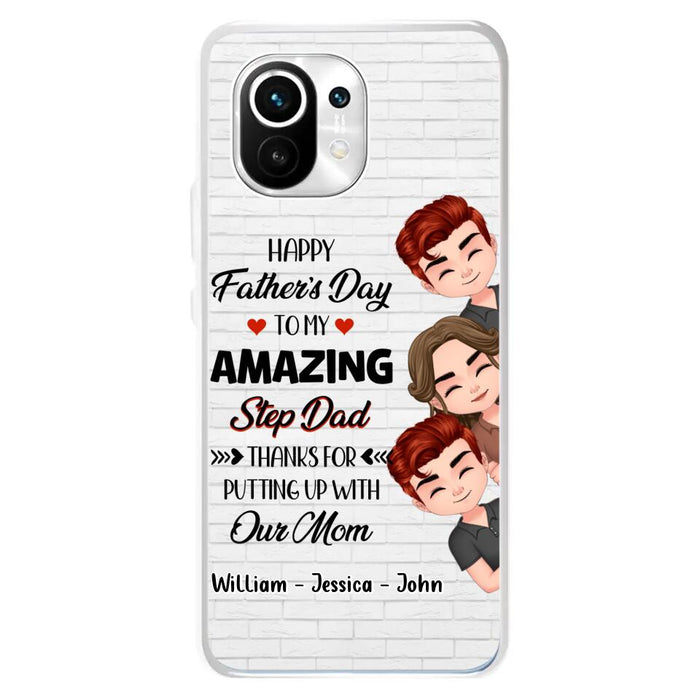 Custom Personalized Thanks Dad Phone Case - Gift Idea For Father's Day - Upto 3 Children - To My Amazing Step Dad Thanks For Putting Up With Our Mom - Case For Oppo, Xiaomi & Huawei