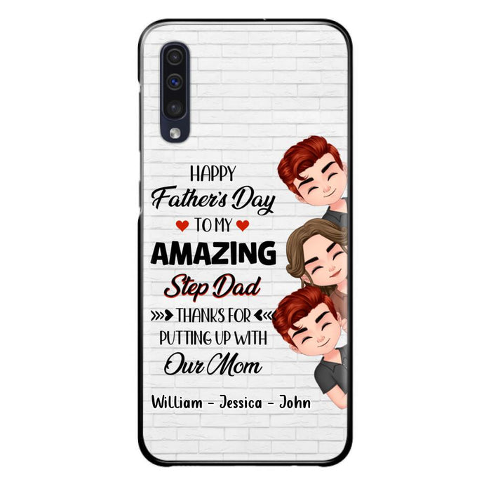 Custom Personalized Thanks Dad Phone Case - Gift Idea For Father's Day - Upto 3 Children - To My Amazing Step Dad Thanks For Putting Up With Our Mom - Case For iPhone/Samsung